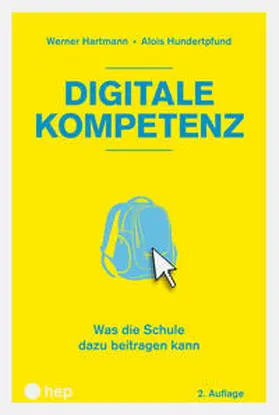 Hartmann / Hundertpfund |  Digitale Kompetenz (E-Book) | eBook | Sack Fachmedien