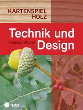 Stuber / Flach |  Technik und Design Kartenspiel Holz | Buch |  Sack Fachmedien