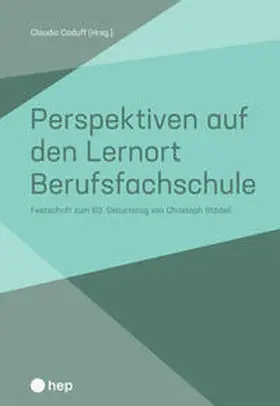 Caduff |  Perspektiven auf den Lernort Berufsfachschule | Buch |  Sack Fachmedien