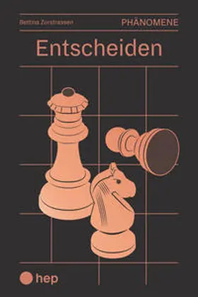 Zurstrassen |  Entscheiden | Buch |  Sack Fachmedien