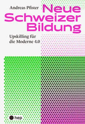 Pfister |  Neue Schweizer Bildung (E-Book) | eBook | Sack Fachmedien