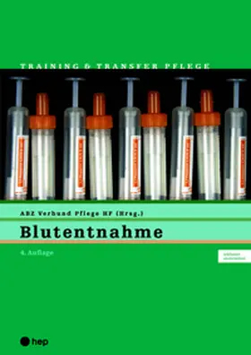 ABZ Verbund Pflege HF / Runge |  Blutentnahme (Print inkl. digitaler Ausgabe) | Buch |  Sack Fachmedien