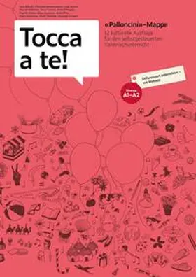 Alloatti / Montemarano / Amato |  Paket «Tocca a te!» 10x Palloncini-Mappe | Sonstiges |  Sack Fachmedien