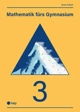 Barth |  Mathematik fürs Gymnasium (Print inkl. digitaler Ausgabe) | Buch |  Sack Fachmedien