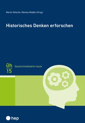 Nitsche / Waldis |  Historisches Denken erforschen | Buch |  Sack Fachmedien