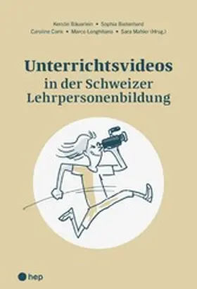 Bäuerlein / Bietenhard / Conk |  Unterrichtsvideos in der Schweizer Lehrpersonenbildung (E-Book) | eBook | Sack Fachmedien