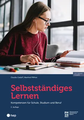 Caduff / Pfiffner |  Selbstständiges Lernen (Print inkl. E-Book Edubase, Neuauflage 2025) | Buch |  Sack Fachmedien
