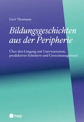 Thomann |  Bildungsgeschichten aus der Peripherie (E-Book) | eBook | Sack Fachmedien