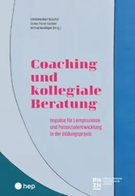 Bieri Buschor / Weidinger / Forrer Kasteel |  Coaching und kollegiale Beratung (E-Book) | eBook | Sack Fachmedien