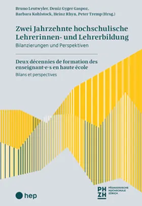 Leutwyler / Gyger Gaspoz / Kohlstock |  Zwei Jahrzehnte hochschulische Lehrerinnen- und Lehrerbildung / Deux décennies de formation des enseignant·e·s en haute école | Buch |  Sack Fachmedien