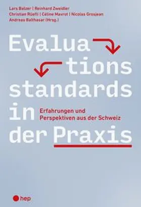 Balzer / Zweidler / Rüefli |  Evaluationsstandards in der Praxis | Buch |  Sack Fachmedien