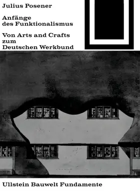 Posener | Anfänge des Funktionalismus | Buch | 978-3-0356-0003-2 | sack.de