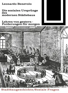 Benevolo | Die sozialen Ursprünge des modernen Städtebaus | E-Book | sack.de