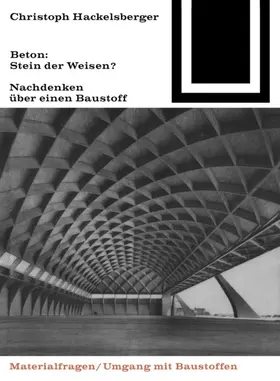 Hackelsberger | Beton: Stein der Weisen? | E-Book | www.sack.de