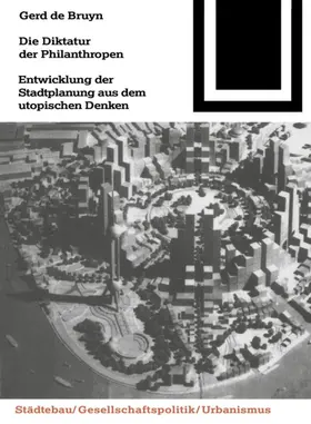 de Bruyn | Die Diktatur der Philanthropen | E-Book | www.sack.de