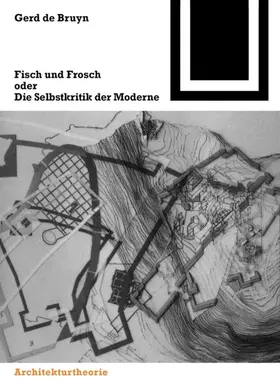de Bruyn | Fisch und Frosch oder die Selbstkritik der Moderne | E-Book | www.sack.de
