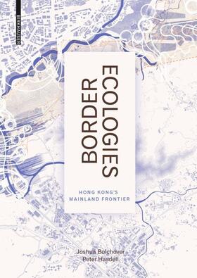 Bolchover / Hasdell | Border Ecologies | E-Book | sack.de