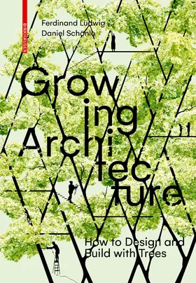 Ludwig / Schönle |  Growing Architecture | eBook | Sack Fachmedien
