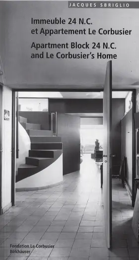 Sbriglio |  Immeuble 24 N.C. et Appartement Le Corbusier. Apartment Block 24 N.C. and Le Corbusier's Home | eBook | Sack Fachmedien