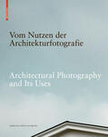 Fitz / Lenz |  Vom Nutzen der Architekturfotografie / Architectural | Buch |  Sack Fachmedien