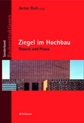 Pech / Gangoly / Holzer |  Ziegel im Hochbau | Buch |  Sack Fachmedien