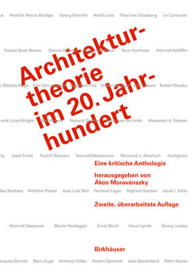 Moravanszky / Moravánszky |  Architekturtheorie im 20. Jahrhundert | Buch |  Sack Fachmedien