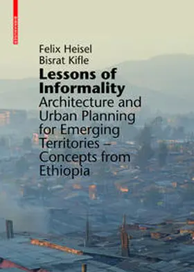 Heisel / Kifle Woldeyessus |  Lessons of Informality | Buch |  Sack Fachmedien