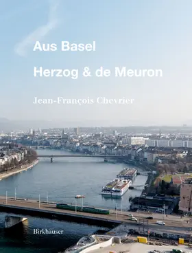 Chevrier |  Aus Basel - Herzog & de Meuron | eBook | Sack Fachmedien