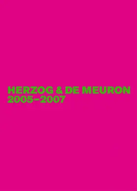 Mack |  Herzog & de Meuron 2005-2007 | Buch |  Sack Fachmedien