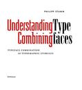 Stamm |  Stamm, P: Understanding - Combining Typefaces | Buch |  Sack Fachmedien