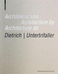 Leeb / Lenz |  Architektur von Dietrich | Untertrifaller / Architecture by Dietrich | Untertrifaller / Architecture de Dietrich | Untertrifaller | Buch |  Sack Fachmedien