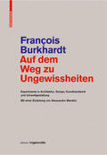 Burkhardt |  Burkhardt, F: Auf dem Weg zu Ungewissheiten | Buch |  Sack Fachmedien