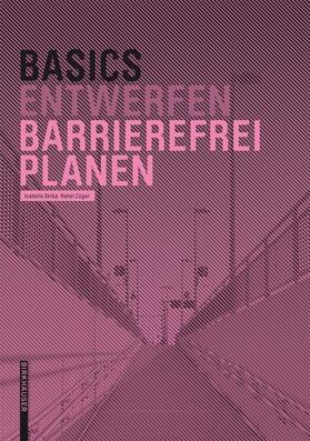 Skiba / Züger | Basics Barrierefrei Planen | E-Book | sack.de