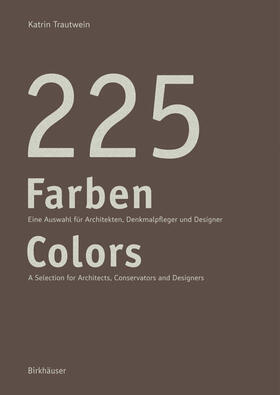 Trautwein | 225 Farben / 225 Colors | Buch | 978-3-0356-1202-8 | sack.de