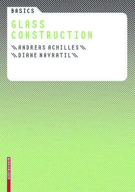 Achilles / Navratil |  Basics Glass Construction | eBook | Sack Fachmedien