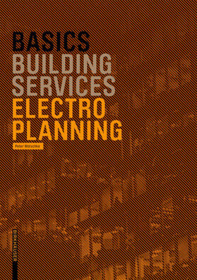 Wotschke / Bielefeld |  Basics Electro Planning | eBook | Sack Fachmedien
