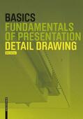 Bielefeld |  Basics Detail Drawing | Buch |  Sack Fachmedien