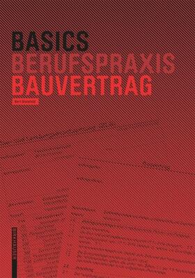 Bielefeld | Basics Bauvertrag | Buch | 978-3-0356-1562-3 | sack.de