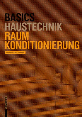 Klein / Schlenger |  Basics Raumkonditionierung | Buch |  Sack Fachmedien