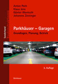 Jens / Warmuth / Zeininger |  Parkhäuser - Garagen | Buch |  Sack Fachmedien