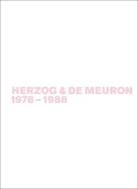 Mack |  Herzog & de Meuron 1978-1988 | Buch |  Sack Fachmedien