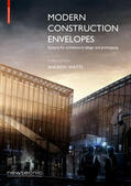 Watts |  Watts, A: Modern Construction Envelopes | Buch |  Sack Fachmedien
