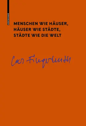 Fingerhuth |  Menschen wie Häuser, Häuser wie Städte, Städte wie die Welt | Buch |  Sack Fachmedien