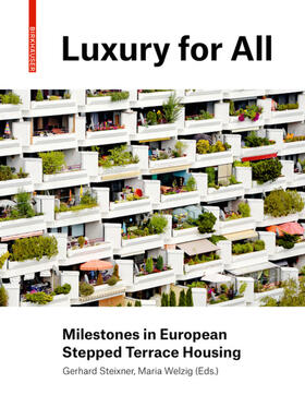 Steixner / Welzig |  Luxury for All | eBook | Sack Fachmedien