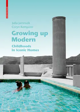 Jamrozik / Kempster |  Growing up Modern | Buch |  Sack Fachmedien