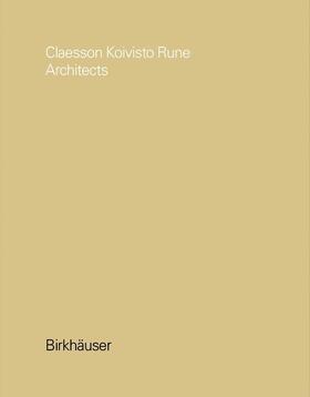 Claesson Koivisto Rune Architects - Monograph | E-Book | sack.de