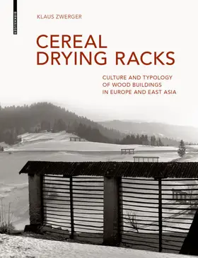 Zwerger |  Cereal Drying Racks | Buch |  Sack Fachmedien