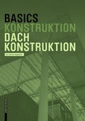 Siegemund / Bielefeld |  Basics Dachkonstruktion | Buch |  Sack Fachmedien