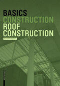Siegemund / Bielefeld |  Basics Roof Construction | eBook | Sack Fachmedien