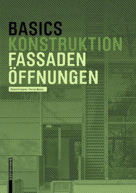 Krippner / Musso / Bielefeld |  Krippner, R: Basics Fassadenöffnungen | Buch |  Sack Fachmedien